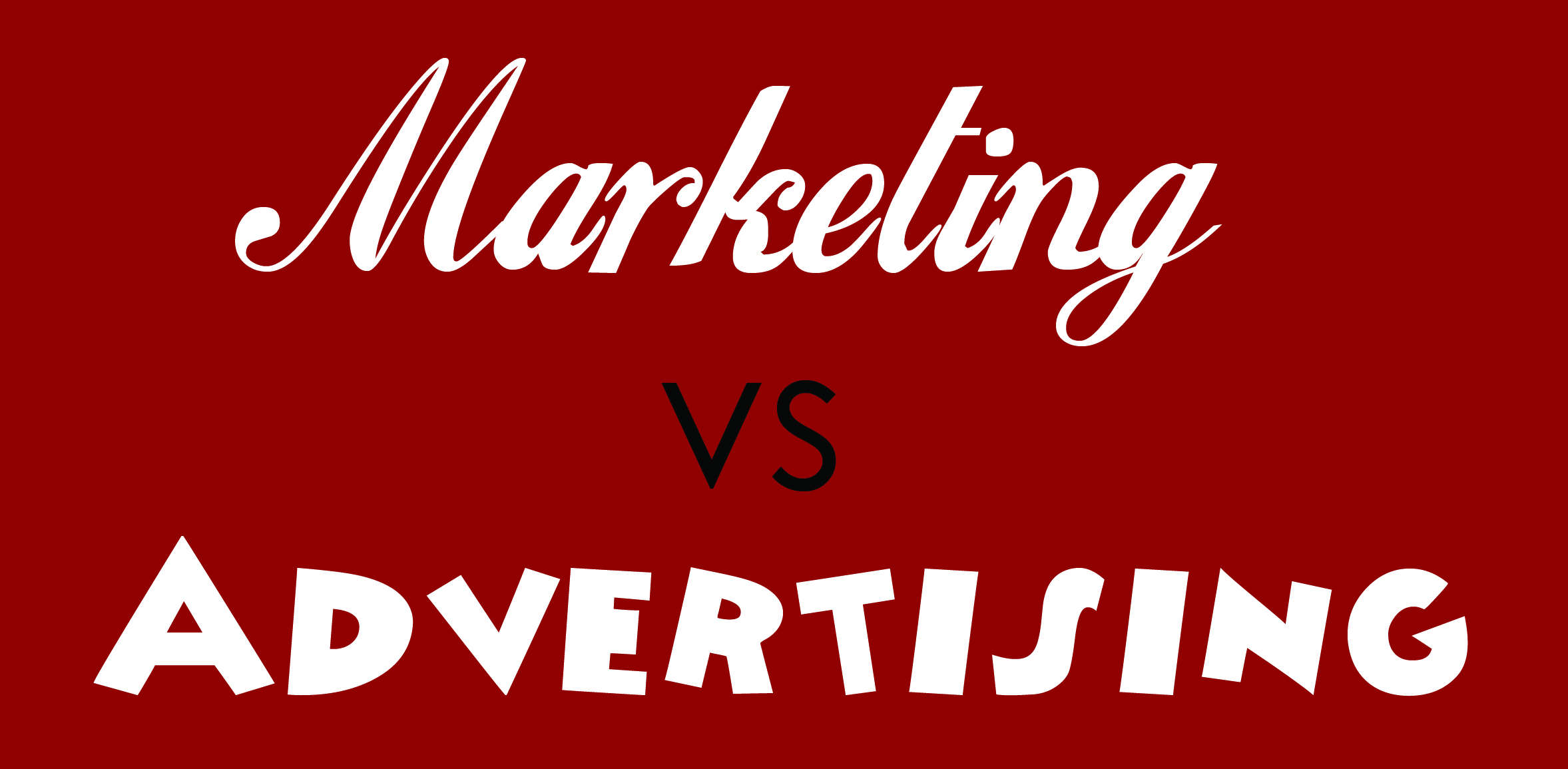Advertising vs Marketing