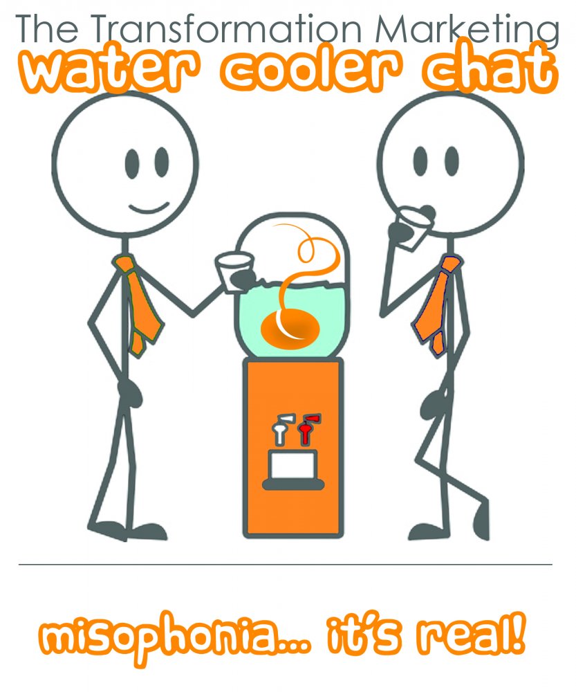 The Transformation Marketing Water Cooler Chat - misophonia... it's real!