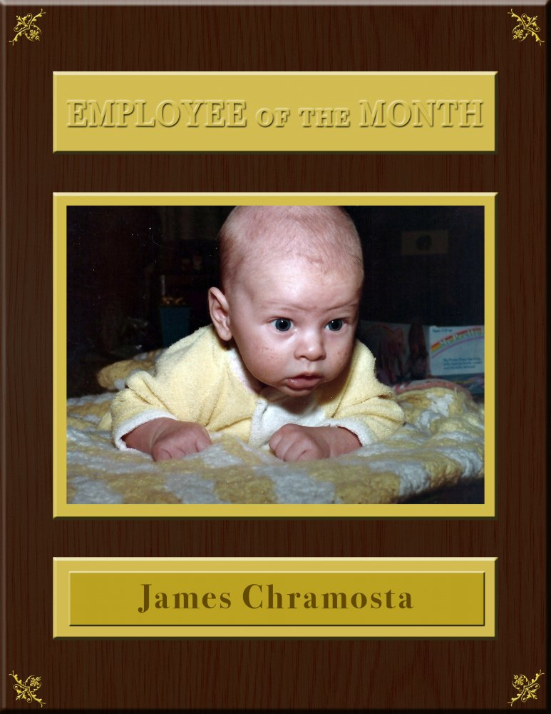James Chramosta first job blog post "Employee of the Month" baby picture