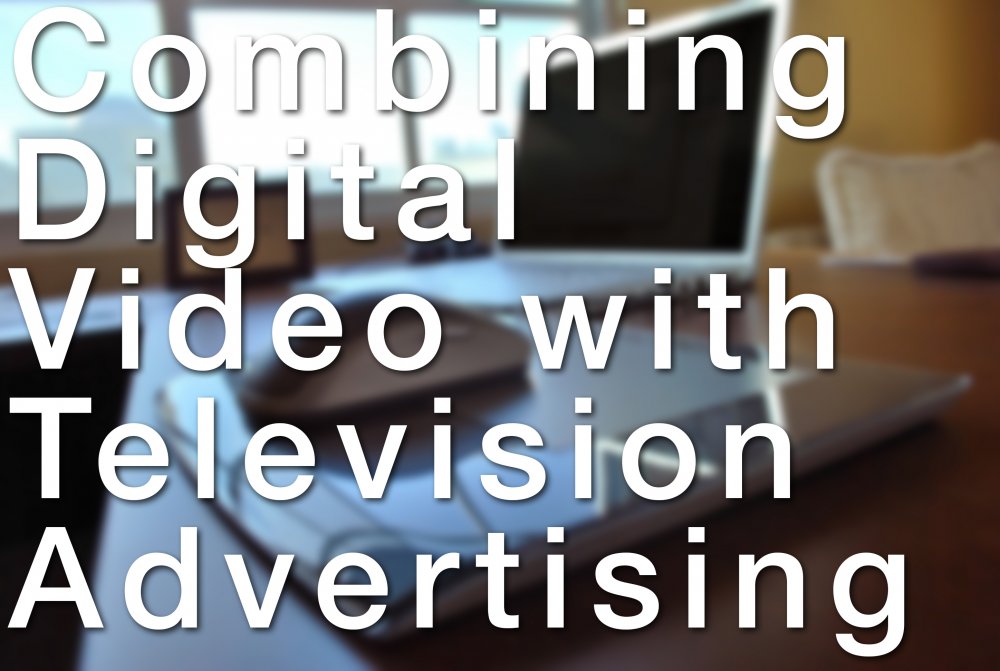 Combining digital video with television advertising
