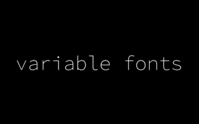 The Future of Web: Variable Fonts